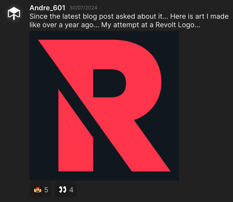 Message by Andre_601: "Since the latest blog post asked about it... Here is art I made like over a year ago... My attempt at a Revolt Logo..." with image of Revolt logo with a slice through it.